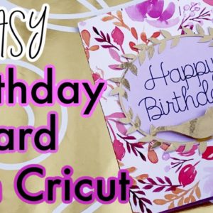 How to Make a Birthday Card With Your Cricut for Beginners | EASY Cricut Craft