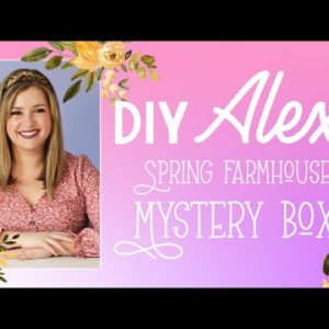 I have been waiting MONTHS to share this with you… 🥳 | All About the Spring Farmhouse Mystery Box