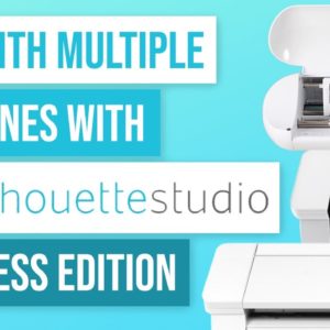 ✂️ How to Cut with Multiple Machines with Silhouette Studio Business Edition