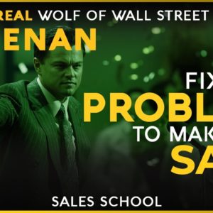 Fix The Problem to Make The Sale with Keenan | Free Sales Training Program | Sales School