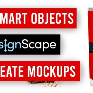 😁 How to Use DesignScape with Smart Objects to Create Mockups