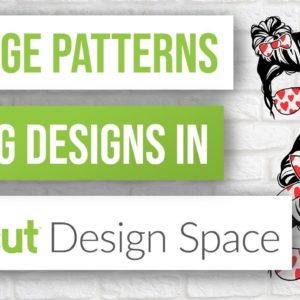 🤩 How to Change Patterns in SVG Designs in Cricut Design Space