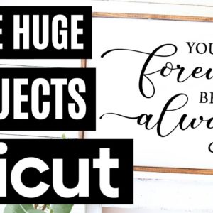 ❤️Cutting A Larger Than Mat Project With Your Cricut | Cricut Off The Mat Projects