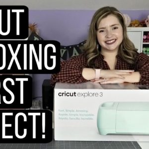 How to Get Started With Your Cricut Machine  Unbox and First Project With New Cricut