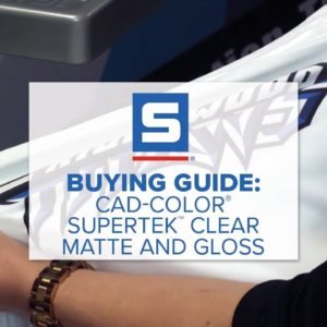 Buying Guide: CAD-COLOR® SuperTEK™ Clear Matte and Gloss