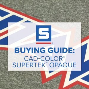 Buying Guide: CAD-COLOR® SuperTEK™ Opaque