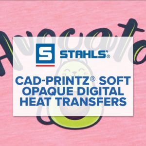 CAD-PRINTZ® Soft Opaque Digital Heat Transfers