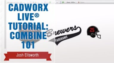 CadworxLIVE® Tutorial: Combine 101