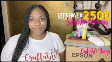 CRAFTING SUBSCRIBER EPSON PRINTER AND SUBLIMATION ***Closed Giveaway***