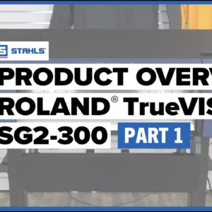 How a Print and Cut Machine Can Expand Your Business  | Roland® TrueVIS™ SG2-300 Overview