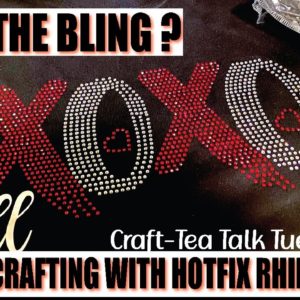 Craft-Tea Talk Tuesday | Make a Bling Shirt | Hotfix Rhinestones | Cricut and Silhouette Studio