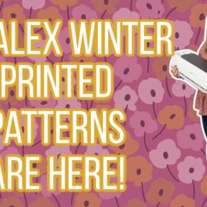 DIY Alex Winter Printed Patterns ARE HERE!