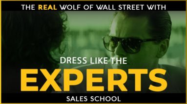 Dress Like The Experts | Free Sales Training Program | Sales School