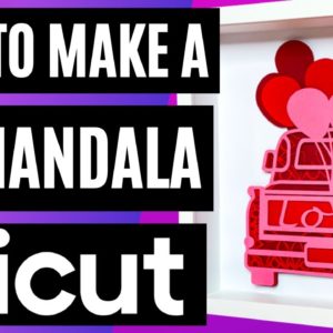 🤩How To Make A 3D Layered Mandala With Cricut | How To Make A Mandala For Beginners