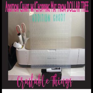 How to make a Dry Erase Tracing Mat/Addition Chart  Using Cricut and Dollar Tree Chopping Mat