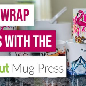 ☕ Full Wrap Mugs With The Cricut Mug Press