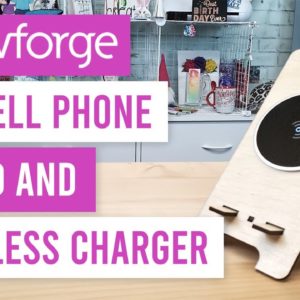 ✨ Glowforge DIY Wireless Charging Phone Stand