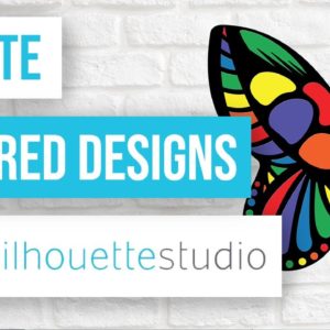 ✨ How to Create Multi Layer Designs in Silhouette Studio