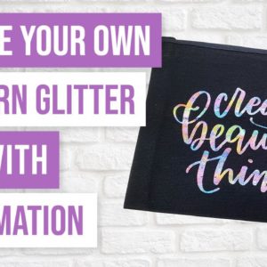 ✨ Make Your Own Pattern Glitter HTV with Sublimation