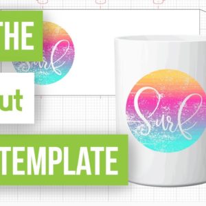 ❤️ How To Use The Cricut Mug Template