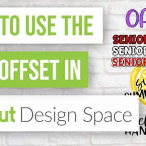 ❤️ How to Use the NEW Offset in Cricut Design Space