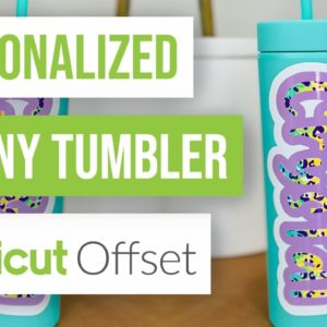 ❤️ Personalized Skinny Tumbler With Cricut Offset