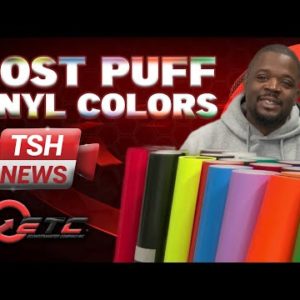 Most Puff Vinyl Colors?! (New Puff Vinyl Colors from EconoTransfer) 🏆✨ | TSH News