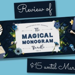 Review of Magical Monogram Bundle II from FontBundles.net | SVG files for Cricut