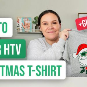 🎅🏼 How to Layer HTV Christmas T-shirt