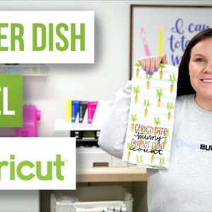 🐣 Easter Dish Towel with Cricut