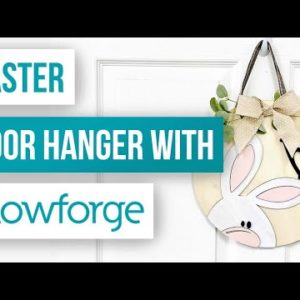 🐰 Easter Door Hanger With Glowforge