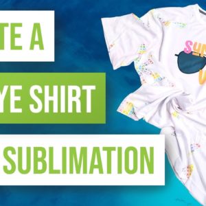 👚 How to Create a Tie Dye Shirt with Sublimation