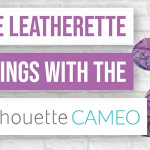 💡 How to Make Leatherette Earrings with the Silhouette Cameo