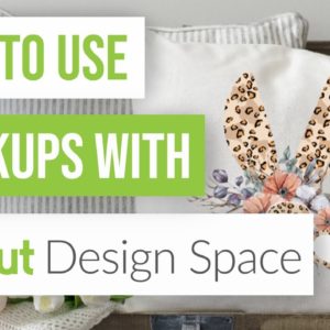 🔥 How To Use Mockups In Cricut Design Space