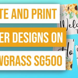 🖨 How to Create and Print Larger Designs on a Sawgrass SG500