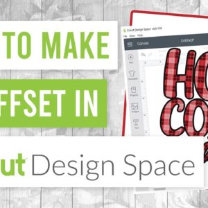 😍 How to Create an Offset in Cricut Design Space