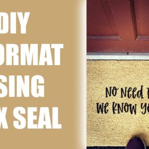 😎 Easy DIY DoorMat Using Flex Seal