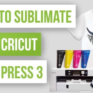 😎 How to Sublimate With Cricut Easy Press 3