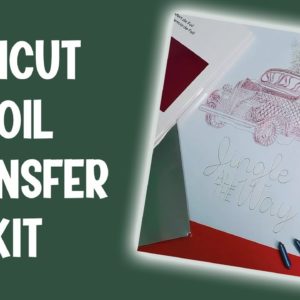 🤓 Cricut Foil Transfer Kit Unboxing and First Project