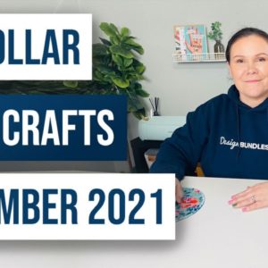 🤩 $1 Deal Crafts December 2021