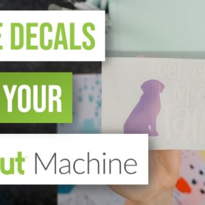 🤩 How To Make Decals With Your Cricut Machine