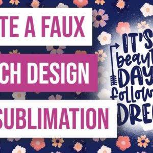 🤩How to Create a Faux Bleach Design for Sublimation