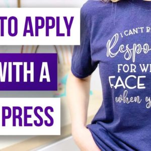 🥰 How to Apply HTV With a Heat Press | Funny Mom Life Shirts