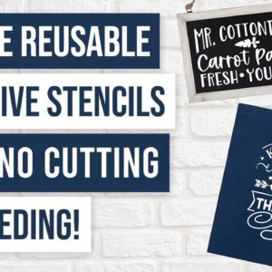 🥰 How to Create Reusable Adhesive Stencils