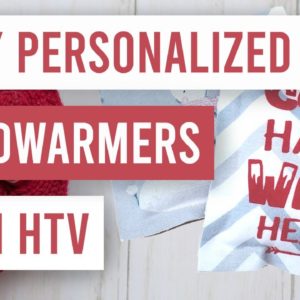 🧤 DIY Personalized Hand Warmers with Heat Transfer Vinyl