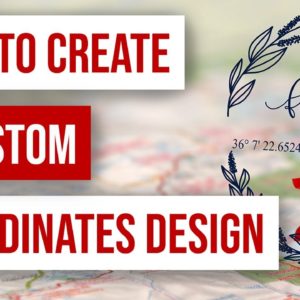 🧭 How to Create a Custom Coordinates Design