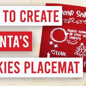 🍪 How to Make a Santas Cookies Placemat with Heat Transfer Vinyl