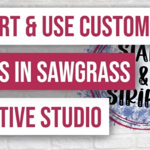 🥰 How to Import and use Custom Fonts in Sawgrass Creative Studio