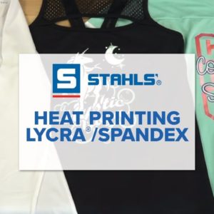 Heat Printing Lycra®/Spandex