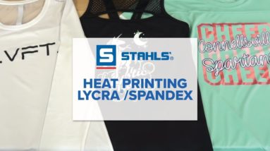 Heat Printing Lycra®/Spandex